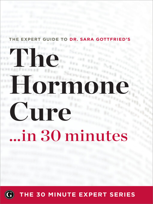 Title details for The Hormone Cure in 30 Minutes by Garamond Press - Available